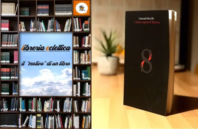 Muccillo presenta con Eclettica “L’ottavo segreto di Bologna”