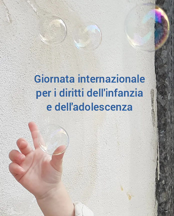 Venti novembre: Giornata internazionale per i diritti dell’infanzia e dell’adolescenza