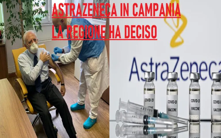 Astrazeneca in Campania, decisione ufficiale della Regione su campagna vaccinale