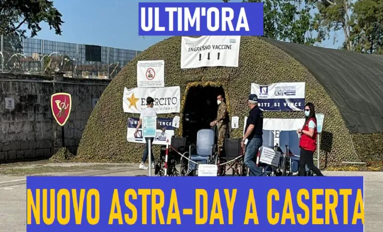 UFFICIALE. Nuovo AstraDay a Caserta: pronte 6mila dosi, ecco come partecipare