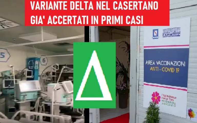 Variante Delta, accertati i primi casi in Terra di Lavoro