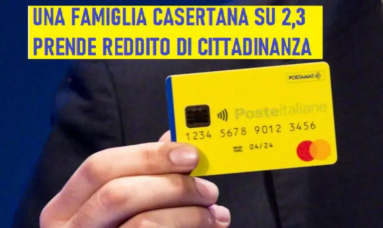 Una famiglia casertana su 2,3 vive col Reddito di Cittadinanza. Ecco quanto ci costano
