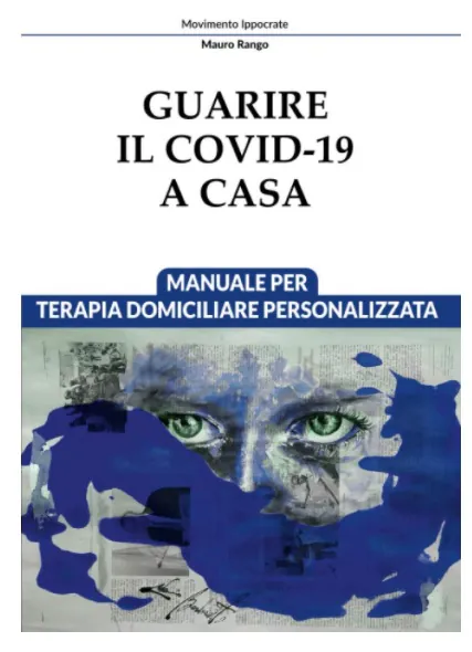 Covid-19, guarire a casa: il nuovo manuale per la terapia domiciliare