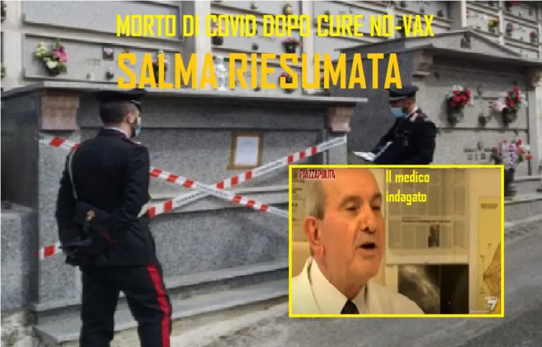 Morto di Covid dopo cure No-vax, salma riesumata per autopsia. Carabinieri al cimitero