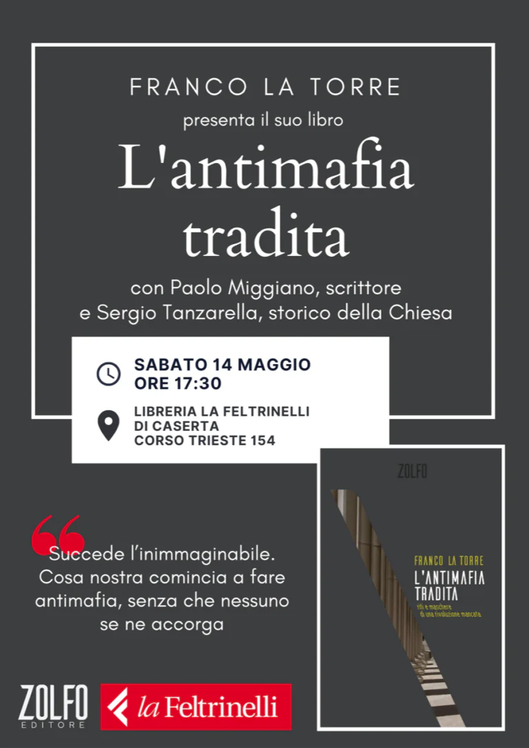 L’antimafia tradita: Il nuovo libro di Franco La Torre presentato alla Feltrinelli