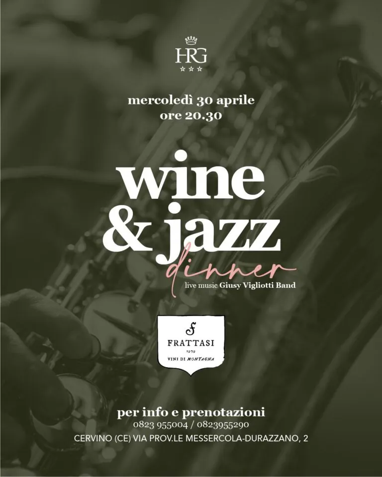 “Wine & Jazz dinner” al Guardanapoli con il vino top della nota azienda