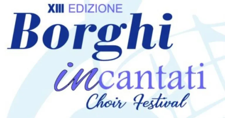 Borghi Incantati Choir Festival: al via la XIII edizione