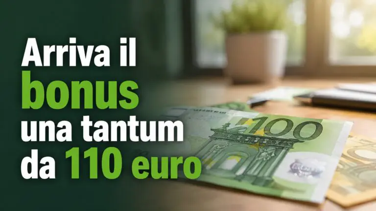 Arriva il bonus una tantum da 110 euro: ecco per chi e quando viene accreditato
