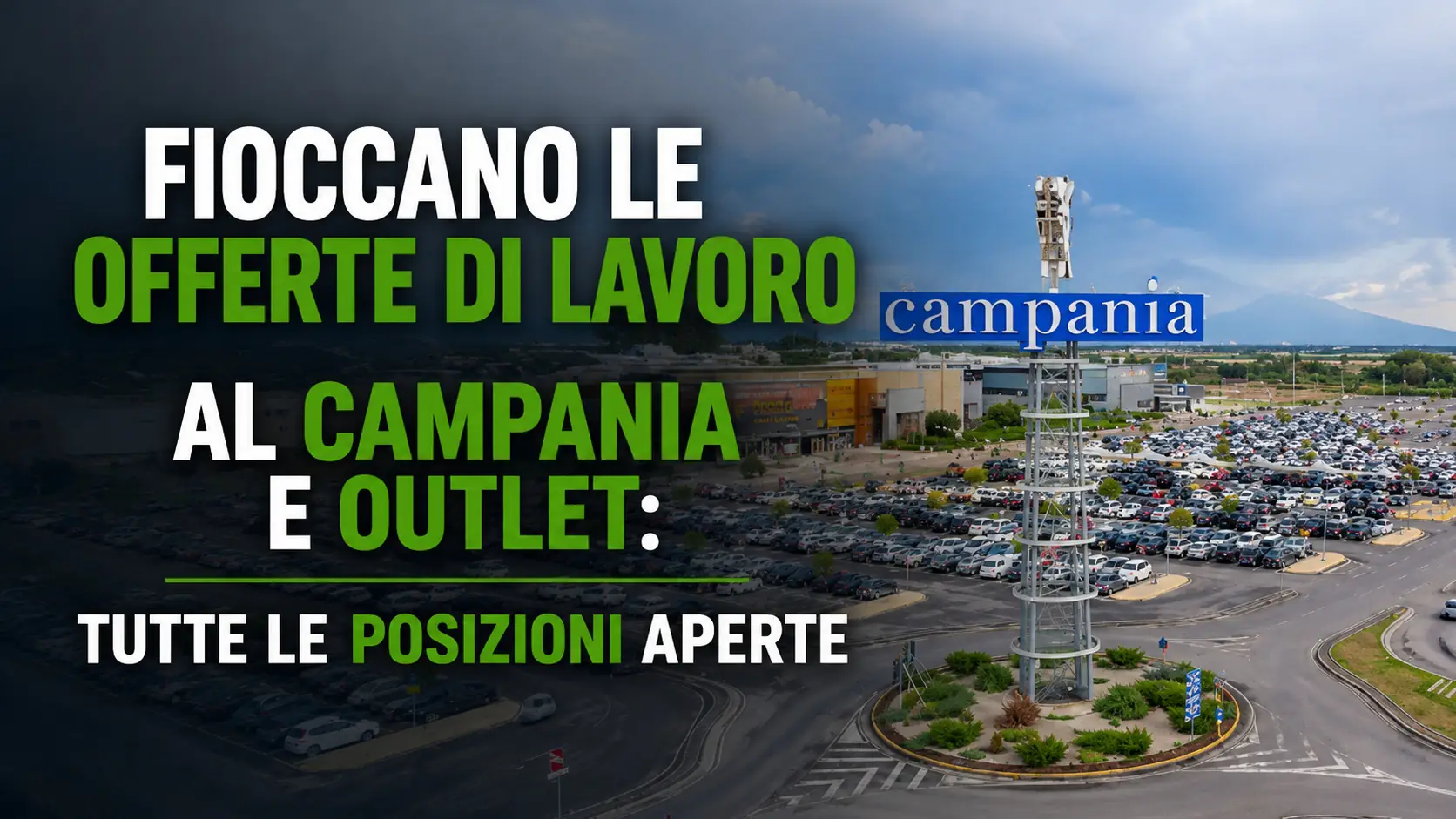 offerte di lavoro campania e outlet