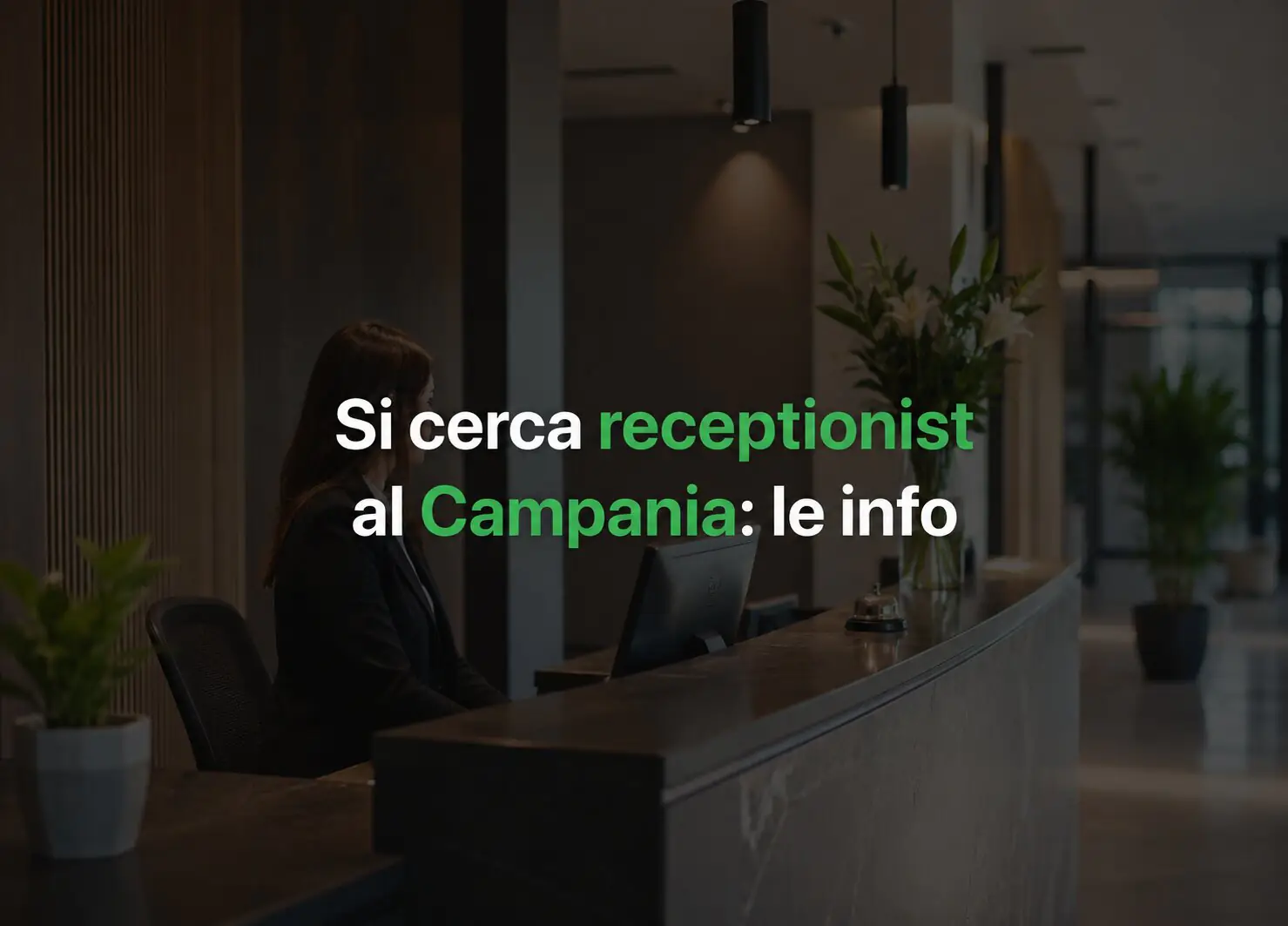 receptionist campania