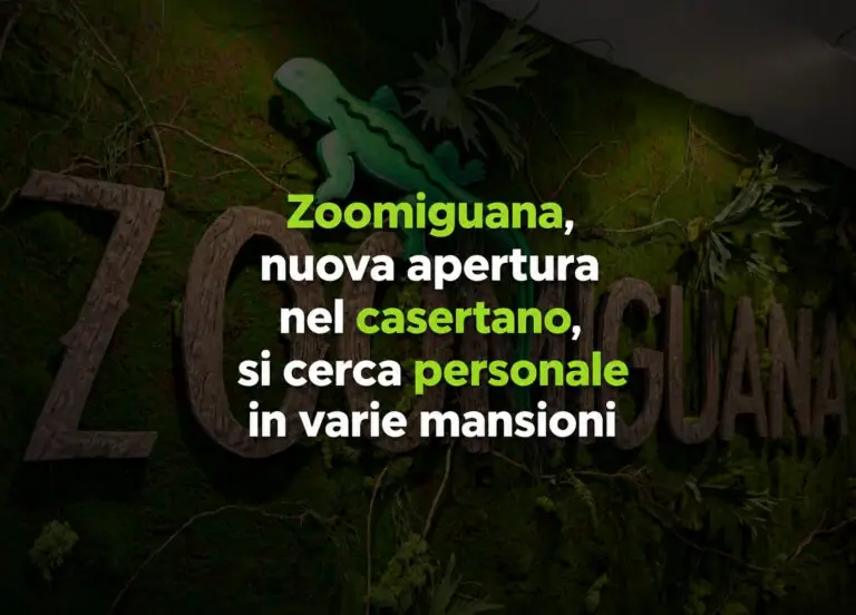 Zoomiguana, nuova apertura nel casertano, si cerca personale in varie mansioni