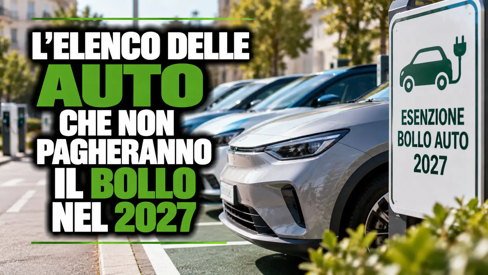 L'elenco delle auto che non pagheranno il bollo nel 2027