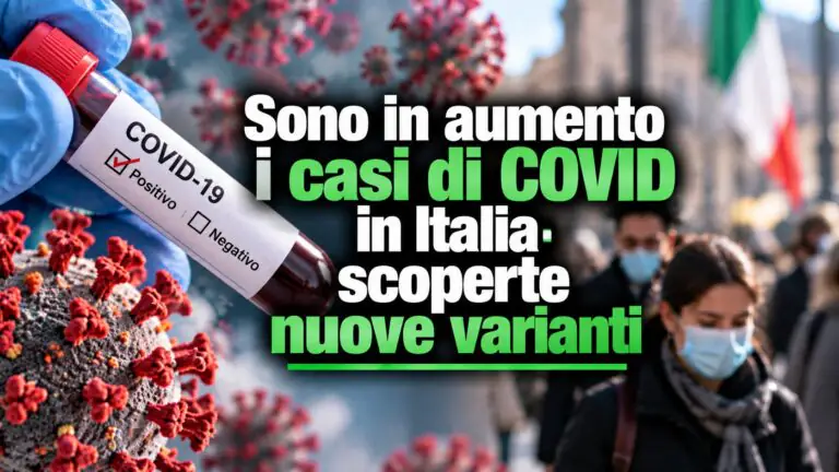 Sono in aumento i casi di covid in Italia: scoperte nuove varianti
