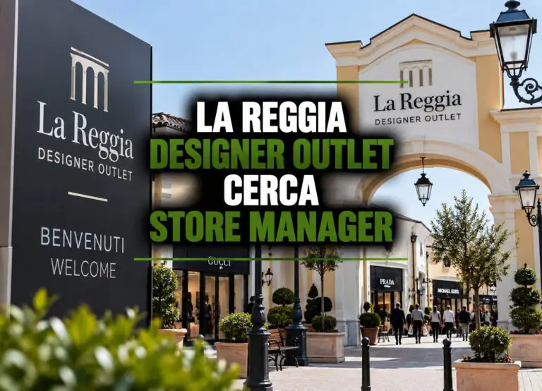La Reggia Designer Outlet cerca Store Manager